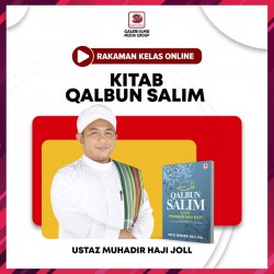 Qalbun Salim; Syarah Penawar Bagi Hati