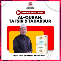 Al-Qur'an: Tafsir Dan Tadabbur